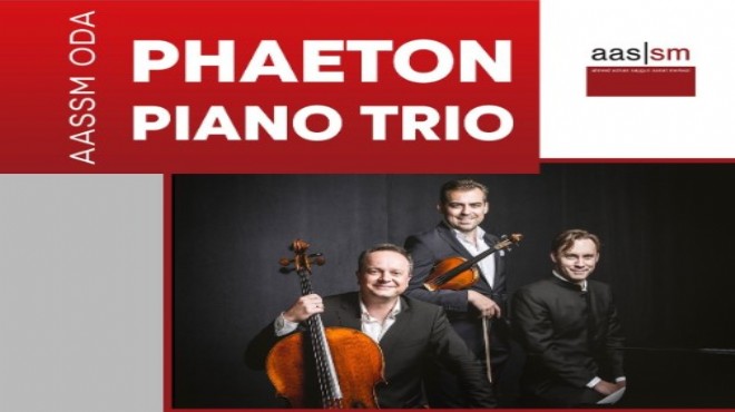 AASSM’de Phaeton Piano Trio konseri