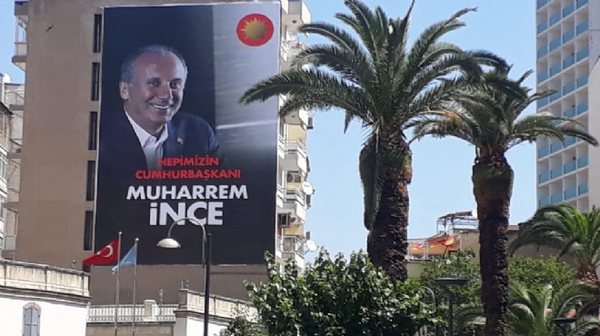 CHP İzmir de  İnce  harekatı: 20 dev afiş, 1000 billboard!