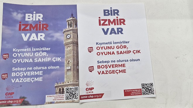 CHP İzmir’den 30 ilçede 500 bin broşürle sandık çağrısı!