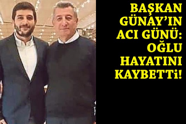 Güzelbahçe Belediye Başkanı’nın acı günü: Oğlu hayatını kaybetti!