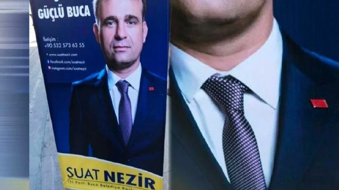 İYİ Partili Nezir'den 'CHP rozetli afiş' açıklaması!