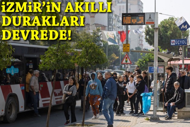 İzmir'in akıllı durakları devrede!