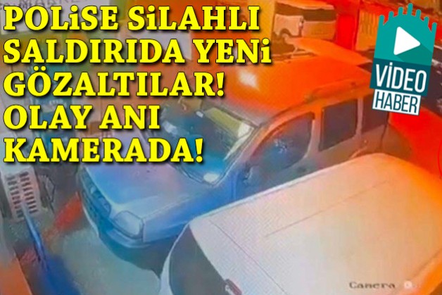 İzmir’de polise silahlı saldırıda gözaltı sayısında artış: Olay anı kamerada!