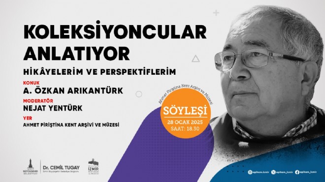 Koleksiyoncular Anlatıyor söyleşileri devam ediyor