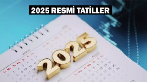 İşte 2025'in resmi tatilleri... Çoğu hafta içinde!